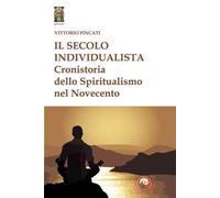 Il secolo individualista. Cronistoria del Simbolismo nel Novecento