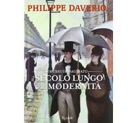 Il secolo lungo della modernità. Il museo immaginato. Ediz. illustrata