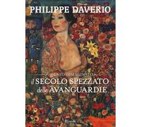 Il secolo spezzato delle avanguardie. Il museo immaginato - 2014