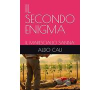 IL SECONDO ENIGMA: IL MARESCIALLO SANNA