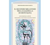 Il secondo millennio della gazzella di montagna. Testo persiano a fronte