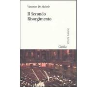Il secondo Risorgimento