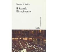 Il secondo Risorgimento