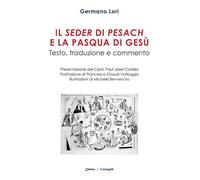 Il Seder di Pesach e la Pasqua di Gesù