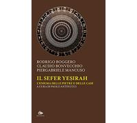 Il Sefer Yesirah. L'enigma delle pietre e delle case