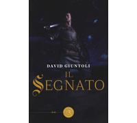 Il segnato - Giuntoli David