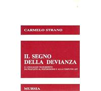 Il segno della devianza