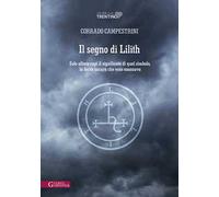 Il segno di Lilith. Solo allora capì il significato di quel simbolo, la forza oscura che esso emanava