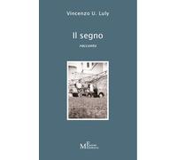 Il segno - racconto