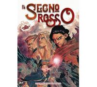 Il segno rosso. Con litografia. Le montagne della follia (Vol. 2)