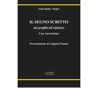 Il segno scritto. dai graffiti all'alfabeto. Una narrazione - 202