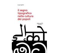 Il segno tipografico nella cultura dei popoli