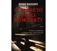 Il segreto degli Humiliati