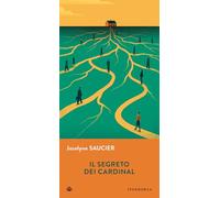 Libri Jocelyne Saucier - Il Segreto Dei Cardinal