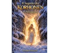 Il Segreto dei Korhonen: Il Passaggio