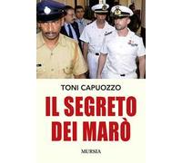 Il segreto dei Marò