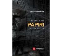 Il segreto dei papiri delle stelle