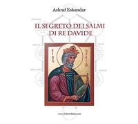 Il segreto dei salmi di Re Davide