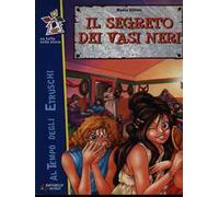 Il segreto dei vasi neri