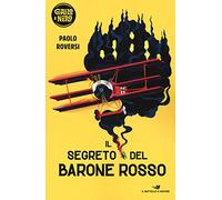 Il segreto del Barone Rosso