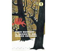 Il segreto del Bosco Vecchio