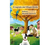 Il segreto del ciliegio giallo