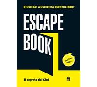 Il segreto del club – Escape book