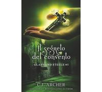Il Segreto del Convento: 5
