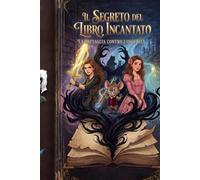 Il Segreto del Libro Incantato 2: La Battaglia contro l'Oscurità