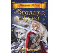 Il segreto del lupo. Le 13 spade. Vol. 4