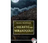 Il segreto del Miranduolo