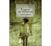 Il segreto del Morbillaio
