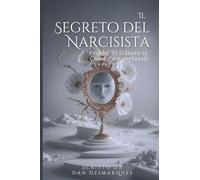 Il Segreto del Narcisista: Perché Ti Odiano (e Come Comportarsi)