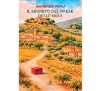 Il segreto del paese delle noci