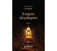 Il segreto del pellegrino