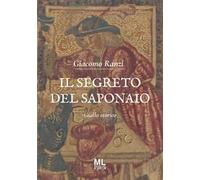 Il segreto del saponaio. Con audiolibro e tema musicale