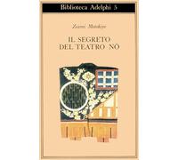 Il segreto del Teatro Nô