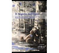 Il Segreto del Tiglio: Storia di un segreto a Minerbio