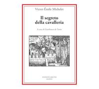 Il segreto della cavalleria