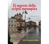 Il segreto della cripta messapica