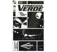 Il segreto della foresta. Freccia verde. Vol. 3