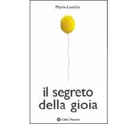 Il segreto della gioia