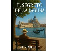 Il segreto della laguna