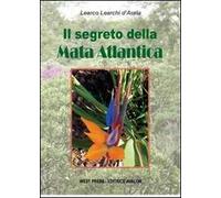 Il segreto della mata atlantica