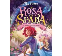 Il segreto della regina. La rosa e spada