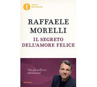 Il segreto dell'amore felice