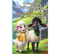 Il Segreto dell'Arcobaleno: Le Avventure di Nuvoletta e Carbone