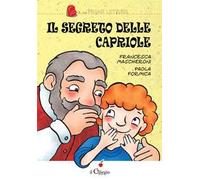 Il segreto delle capriole. Ediz. illustrata