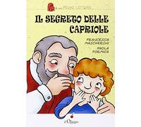 Il segreto delle capriole. Ediz. illustrata