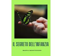 Il segreto dell'infanzia